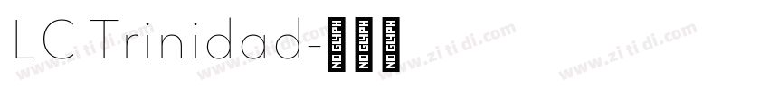 LC Trinidad字体转换